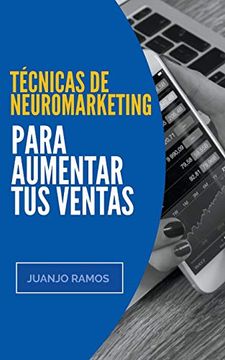 portada Técnicas de Neuromarketing Para Aumentar tus Ventas (in Spanish)
