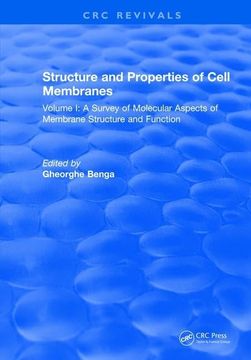 portada Structure and Properties of Cell Membrane Structure and Properties of Cell Membranes: Volume I (en Inglés)