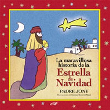 portada La maravillosa historia de la estrella de Navidad (Ediciones bíblicas EVD) (in Spanish)