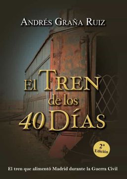 portada El Tren de los 40 Dias (in Spanish)