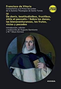 portada Comentarios a la Prima Secundae de la Summa Theologiae de Santo Tomás iv (Biblioteca de Teología) (in Spanish)