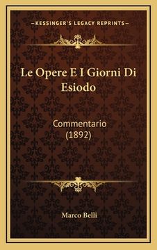 portada Le Opere E I Giorni Di Esiodo: Commentario (1892) (in Italian)