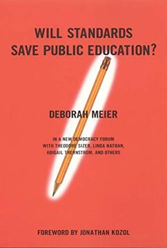 portada Will Standards Save Public Education? (en Inglés)