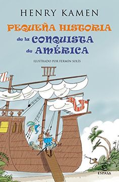 Pequeña Historia del Descubrimiento de America