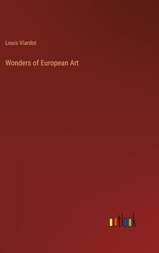 portada Wonders of European Art (en Inglés)