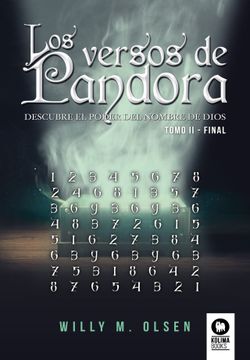 portada Los Versos de Pandora Tomo ii: Descubre el Poder del Nombre de Dios - Tomo ii Final (Fenómeno Extraterrestre y Grandes Revelaciones) (in Spanish)