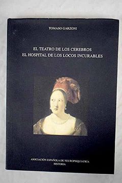 portada El Teatro de los Cerebros, el Musical de los Locos Incurables (in Spanish)