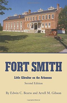portada Fort Smith: Little Gibraltar on the Arkansas, 2nd edition