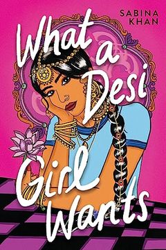portada What a Desi Girl Wants (in English)