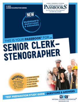 portada Senior Clerk-Stenographer (C-2633): Passbooks Study Guide Volume 2633 (en Inglés)