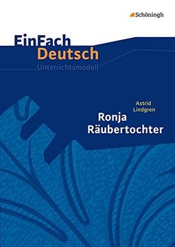 portada Ronja Räubertochter. Einfach Deutsch Unterrichtsmodelle. (en Alemán)