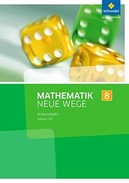 portada Mathematik Neue Wege si - Ausgabe 2013 für g9 in Hessen: Arbeitsheft 8 (en Alemán)