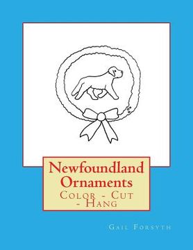 portada Newfoundland Ornaments: Color - Cut - Hang (in English)