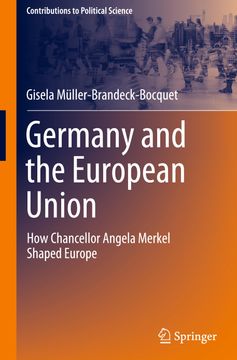 portada Germany and the European Union: How Chancellor Angela Merkel Shaped Europe (en Inglés)