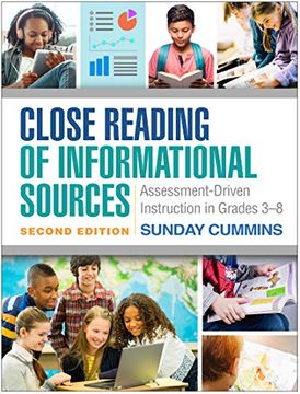 portada Close Reading of Informational Sources, Second Edition: Assessment-Driven Instruction in Grades 3-8 (en Inglés)
