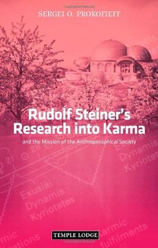 portada Rudolf Steiner's Research Into Karma: And the Mission of the Anthroposophical Society (in English)