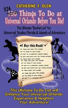 portada One Hundred Things to do at Universal Orlando Before you Die: The Ultimate Bucket List for Universal Studios Florida and Islands of Adventure (in English)