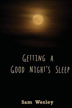 portada Getting a Good Night's Sleep (en Inglés)
