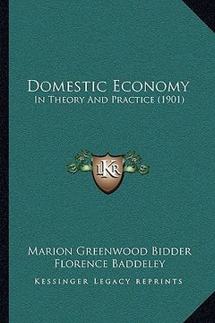portada domestic economy: in theory and practice (1901)
