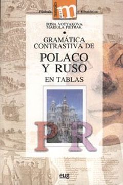 portada Gramática Contrastiva de Polaco y Ruso en Tablas (Manuales Minor/ Humanidades, Filología y Lingüística) (in Ruso, Polaco)