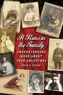 portada It Runs in the Family: Understanding More About Your Ancestors (en Inglés)