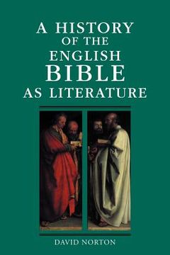 portada A History of the English Bible as Literature Paperback (a History of the Bible as Literature) (en Inglés)
