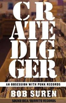 portada Crate Digger: An Obsession With Punk Records (Punx) (en Inglés)