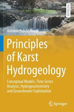 portada Principles of Karst Hydrogeology: Conceptual Models, Time Series Analysis, Hydrogeochemistry and Groundwater Exploitation (en Inglés)