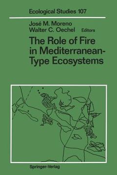portada the role of fire in mediterranean-type ecosystems (en Inglés)