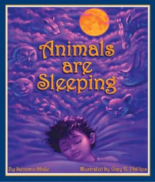 Animals Are Sleeping (en Inglés)