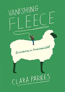 portada Vanishing Fleece: Adventures in American Wool (en Inglés)