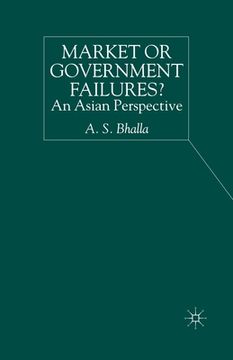 portada Market or Government Failures?: An Asian Perspective (en Inglés)