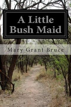 portada A Little Bush Maid (en Inglés)