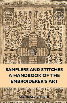 portada samplers and stitches - a handbook of the embroiderer's art (en Inglés)