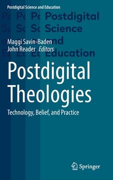 portada Postdigital Theologies: Technology, Belief, and Practice (en Inglés)