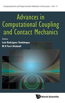 portada Advances in Computational Coupling and Contact Mechanics: 11 (Computational and Experimental Methods in Structures) (en Inglés)