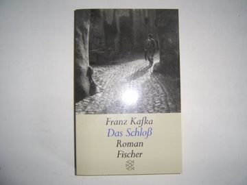 portada Das Schloss: Roman; In der Fassung der Handschrift. Franz Kafka. Hrsg. Von Malcolm Pasley / Fischer; 11207