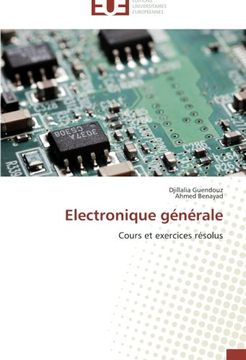 portada Electronique générale: Cours et exercices résolus