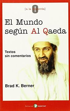 portada El mundo según Al Qaeda: Textos sin comentarios (0 a la izquierda)