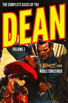 portada The Complete Cases of The Dean, Volume 1 (en Inglés)