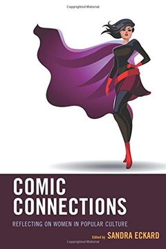 portada Comic Connections: Reflecting on Women in Popular Culture (en Inglés)