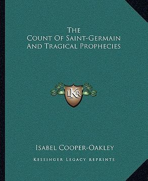 portada the count of saint-germain and tragical prophecies (en Inglés)