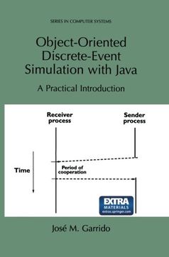 portada Object-Oriented Discrete-Event Simulation with Java: A Practical Introduction (Series in Computer Science) (in English)