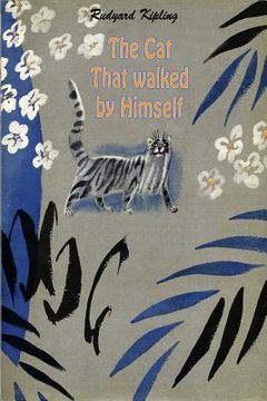 portada The Cat That walked by Himself (en Inglés)