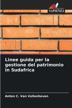 portada Linee guida per la gestione del patrimonio in Sudafrica (en Italiano)