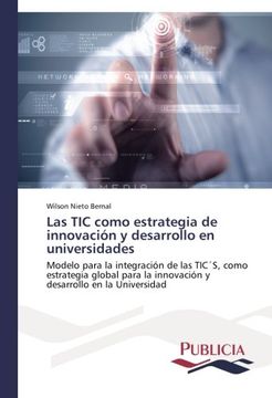 portada Las Tic Como Estrategia de Innovacion y Desarrollo En Universidades