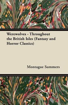 portada werewolves - throughout the british isles (fantasy and horror classics) (en Inglés)