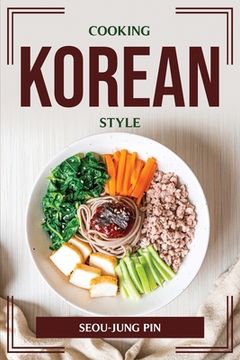 portada Cooking Korean Style (en Inglés)