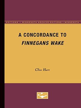 portada A Concordance to Finnegans Wake (Minnesota Archive Editions) (en Inglés)