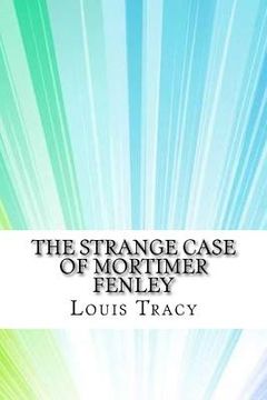 portada The Strange Case of Mortimer Fenley